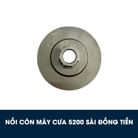 Nồi côn máy cưa 5200 sài đồng tiền